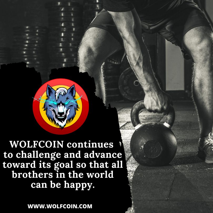 WOLFCOIN continues to challenge and advance toward its goal so that all brothers in the world can be happy.png.jpg