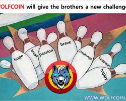 WOLFCOIN will give the brothers a new challenge.