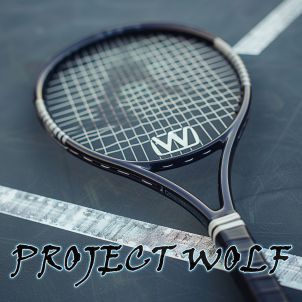 PROJECT WOLF!! WOLF Tennis Racket!!