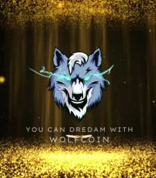 You can dream with WOLFCOIN!