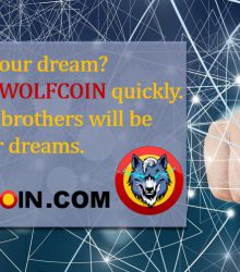 The Wolf brothers will be with your dreams. "WOLFCOIN"