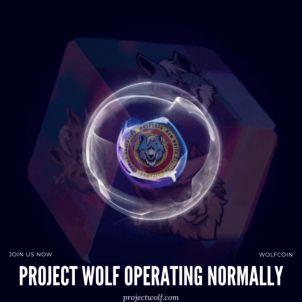 PROJECT WOLF OPERATIONG NORMALLY. JOIN US NOW. WOLFCOIN.