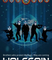 Men protecting Wolfcoin are coming