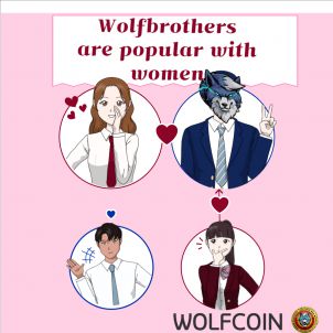 Wolfbrothers are popular with women. 'WOLFCOIN'