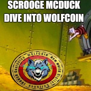 SCROOGE MCDUCK DIVE INTO WOLFCOIN