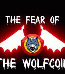The Fear of the WOLFCOIN